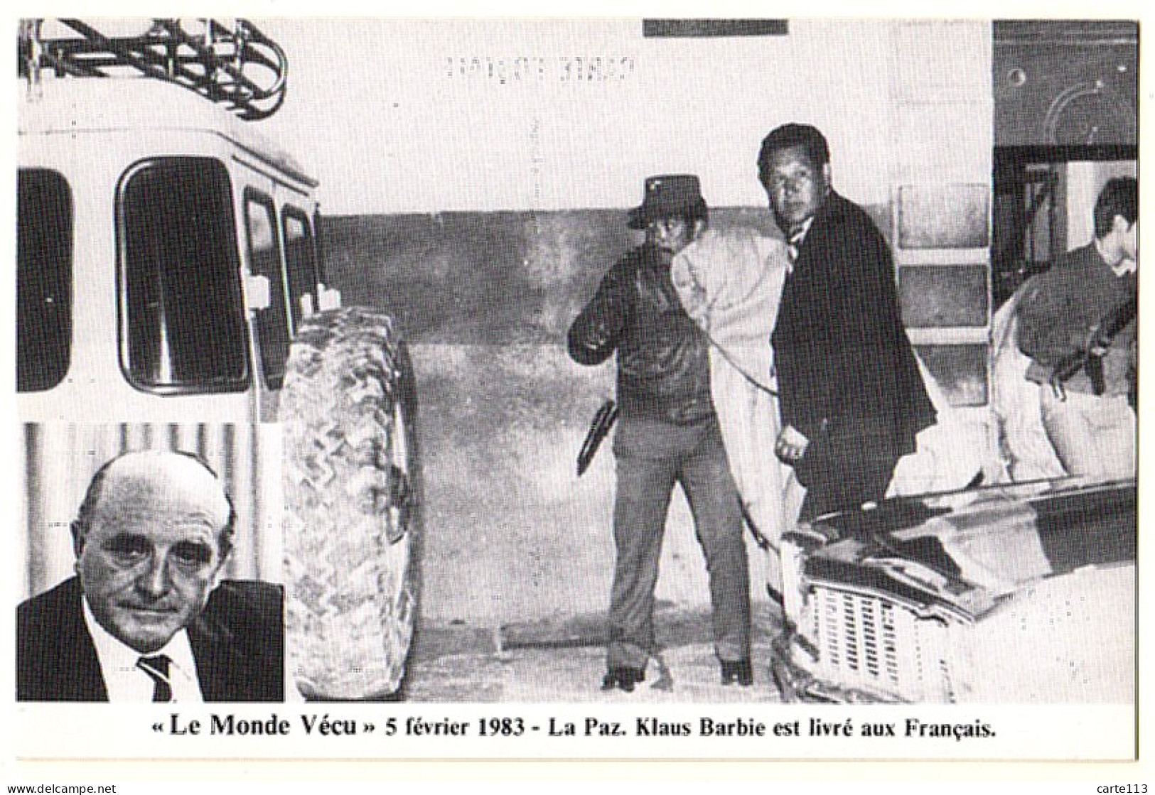 0 - F20057CPM - LE MONDE VECU - Serie H - 984 - 5/2/83 - La Paz - Klaus Barbie Livré Aux Francais - Très Bon état - THEM - Réceptions