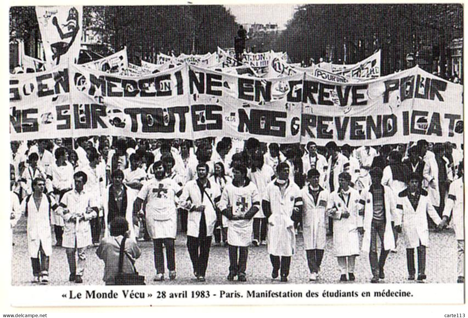 0 - F20060CPM - LE MONDE VECU - Serie H - 305 - 28/04/83 - Paris - Manifestation Des Etudiants En Medecine - Très Bon ét - Demonstrationen