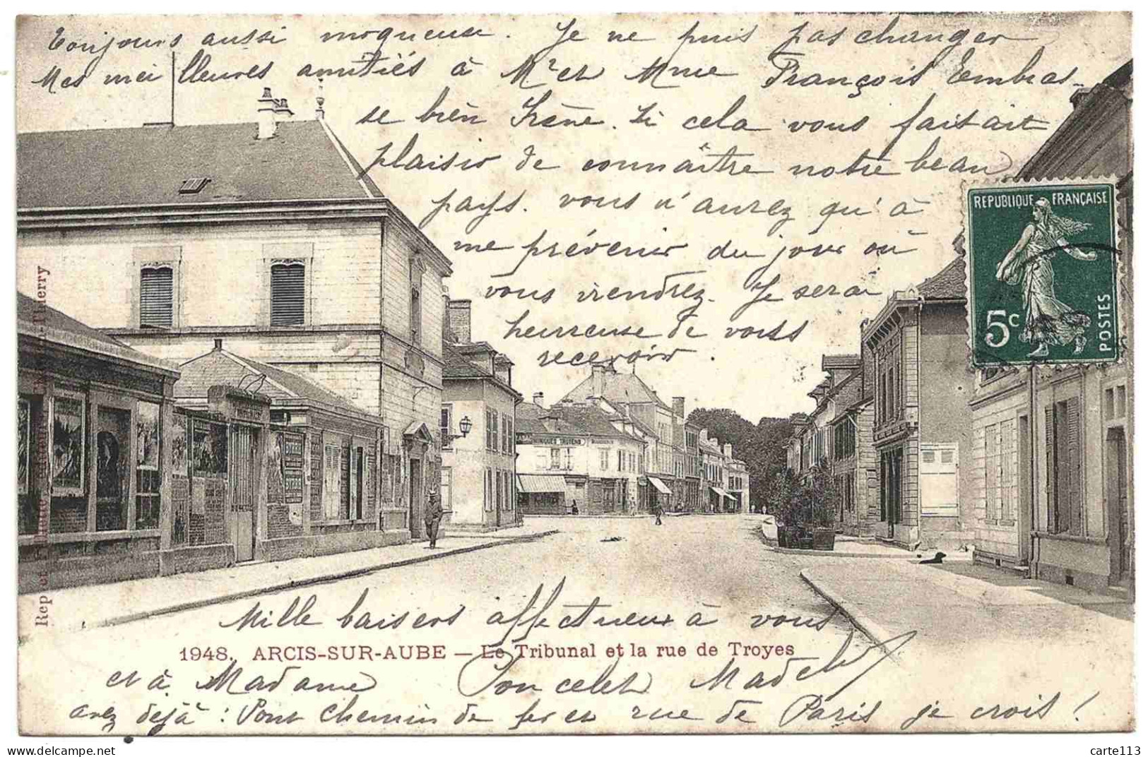 10 - B23308CPA - ARCIS SUR AUBE - Le Tribunal Et La Rue De Troyes - Carte Pionniere - Très Bon état - AUBE - Arcis Sur Aube