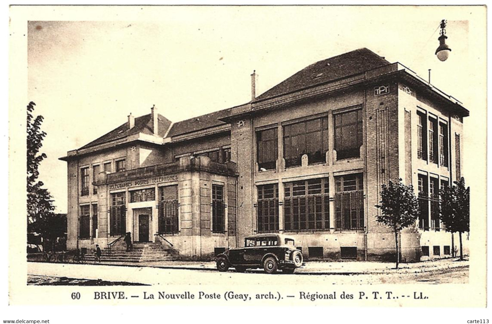 19 - B23402CPA - BRIVE - La Nouvelle Poste ( Geay Arch.) - Régional Des PTT - Très Bon état - CORREZE - Brive La Gaillarde