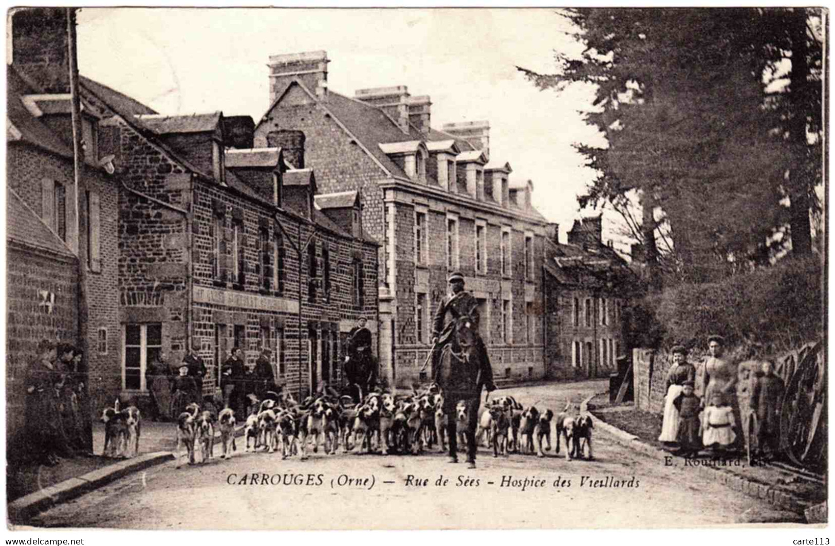 61 - T23528CPA - CARROUGES - Rue De SEES - Hospice Des Vieillards - Chasse à Courre - Très Bon état - ORNE - Carrouges