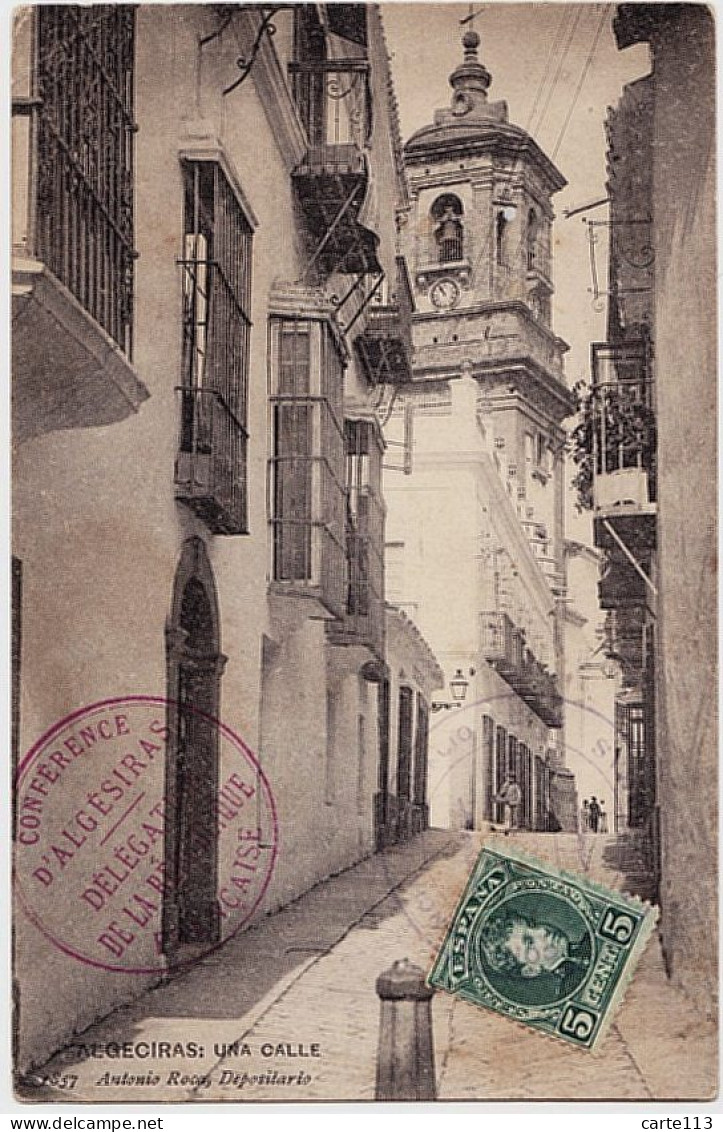 0 - B22108CPA - ALGECIRAS - ALGESIRAS - ESPAGNE - Una Calle - Cachet Conference Du 7 Avril 1906 - Bon état - EUROPE - Autres & Non Classés
