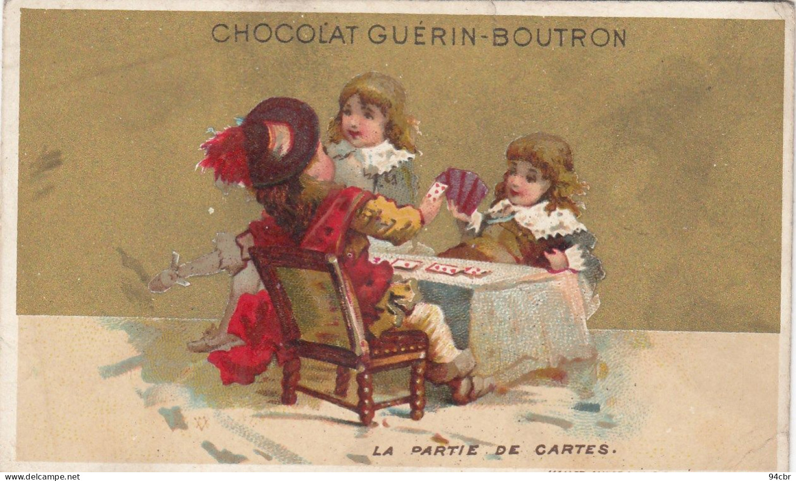 CHROMO IMAGE ( 7x11 CHOCOLAT GUERIN BOUTRON  La Partie De Cartes  (  B.bur Theme) - Guerin Boutron