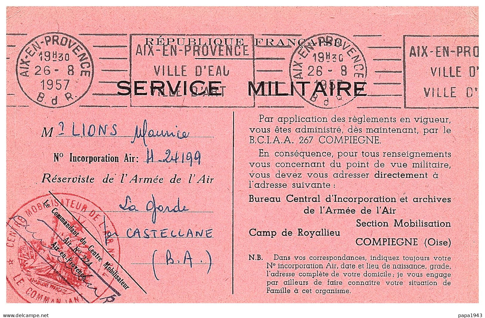 1957  CAD D' AIX En PROVENCE  SERVICE MILITAIRE " Centre Mobilisateur De L' ARMEE " - Briefe U. Dokumente