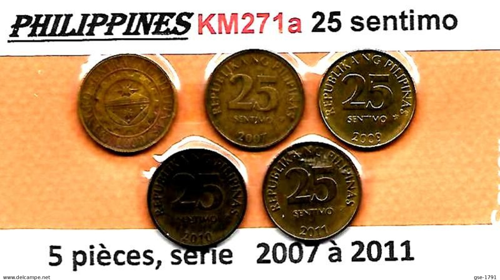 PHILIPPINES  Réforme Coinage, 25 Sentimo Bangko Central  KM 271a , 5 Pièces à Suivre De 2007 à 2011 ,  TTB - Filippijnen