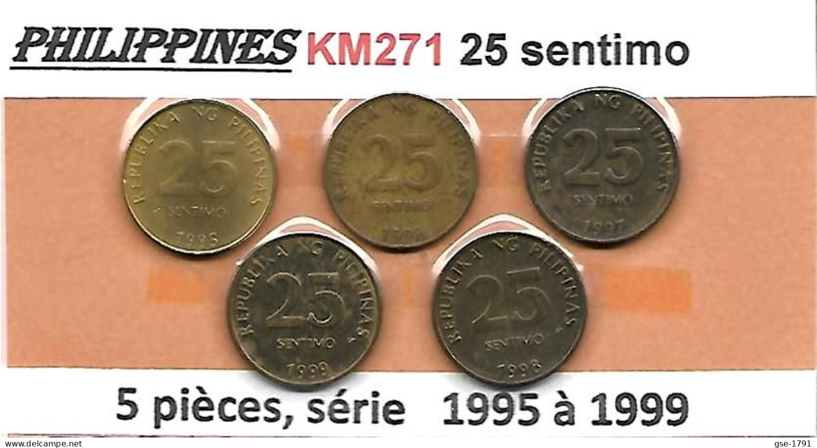PHILIPPINES  Réforme Coinage, 25 Sentimo Bangko Central  KM 271 , 5 Pièces à Suivre De 1995 à 1999,  TTB - Philippines