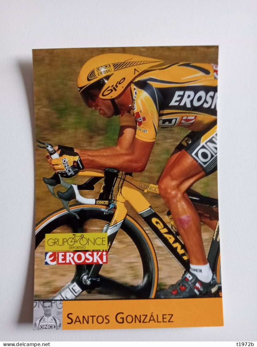 Cyclisme Cycling Ciclismo Ciclista Wielrennen Radfahren GONZALEZ SANTOS (ONCE-Eroski-Würtz 2001) - Cyclisme