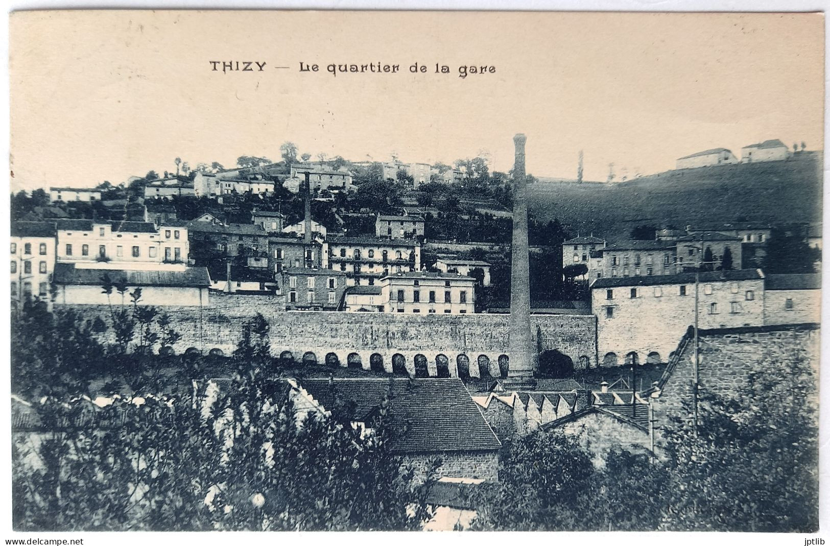 CPA Carte Postale / 69 Rhône, Thizy / Rabut, édit. / Le Quartier De La Gare. - Thizy