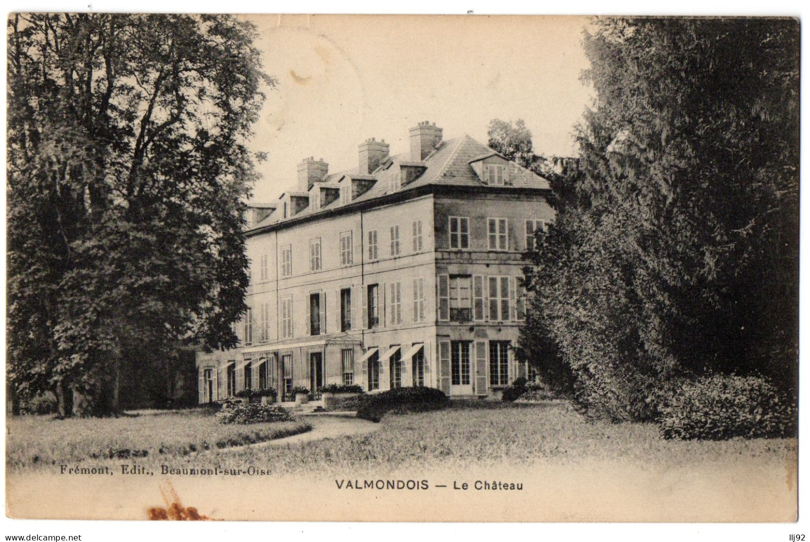 CPA 95 - VALMONDOIS (Val D'Oise) - Le Château - Ed. Fremont - Valmondois