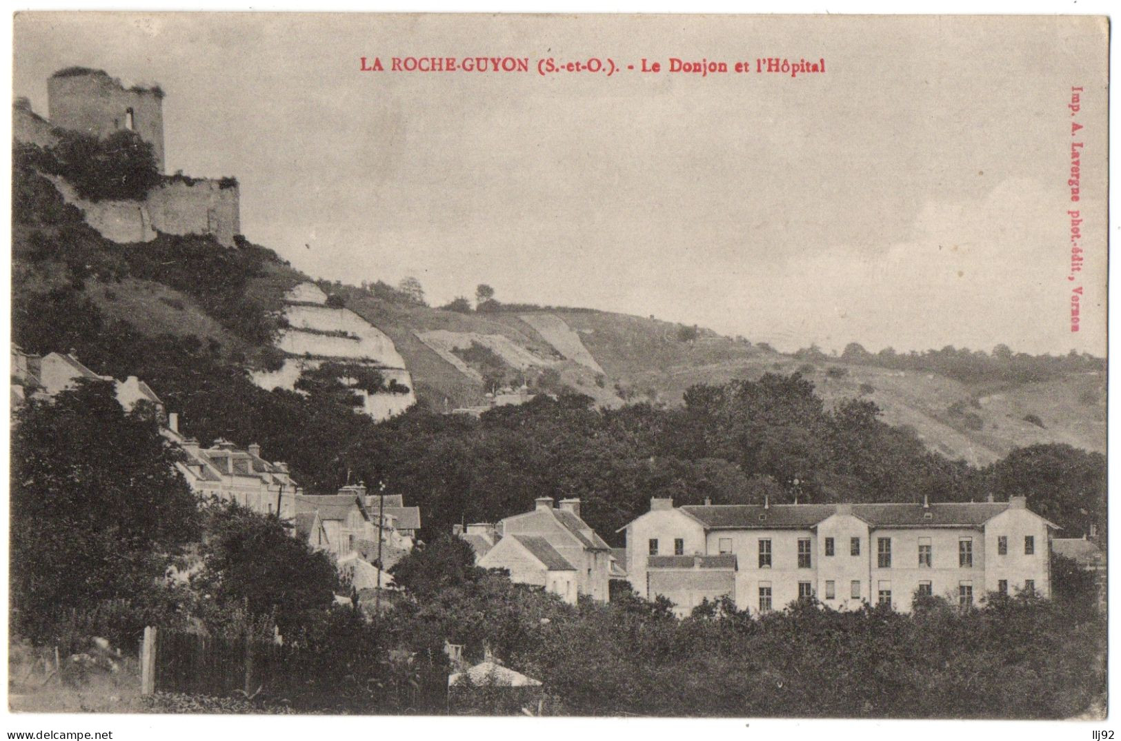 CPA 95 - LA ROCHE GUYON (Val D'Oise) - Le Donjon Et L'Hôpital - A. Lavergne - La Roche Guyon