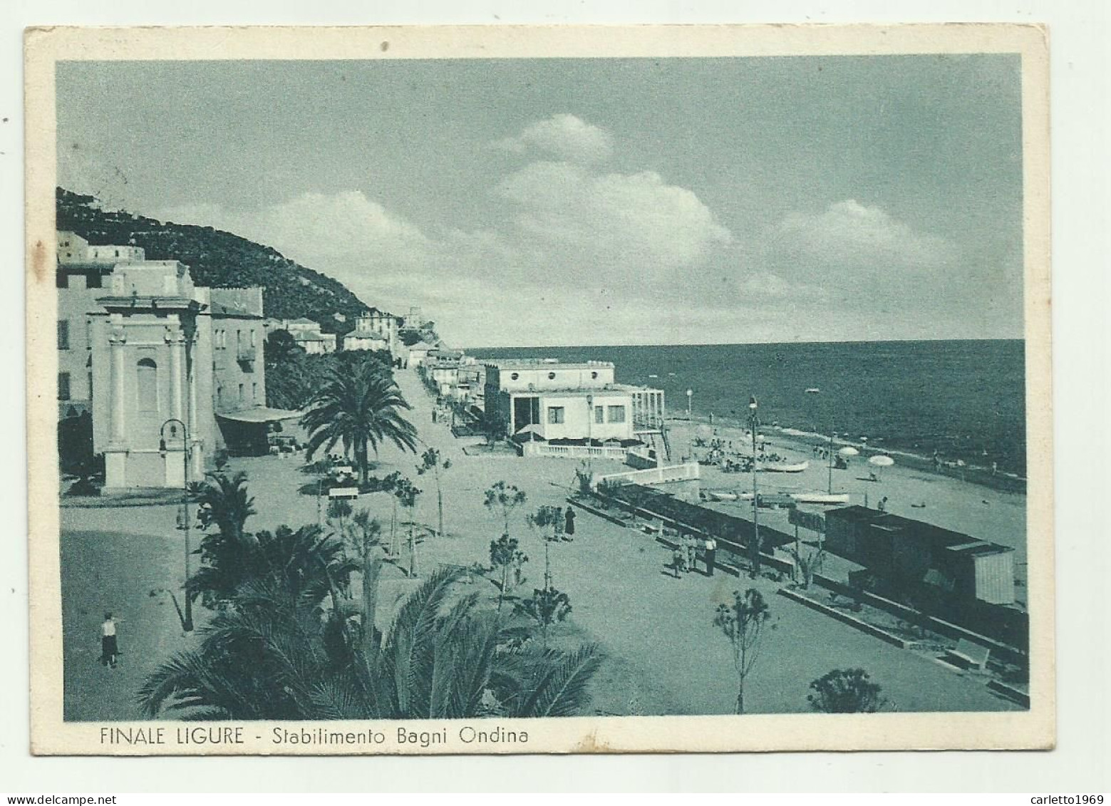 FINALE LIGURE - STABILIMENTO BALNEARE ONDINA  - VIAGGIATA FG - Savona