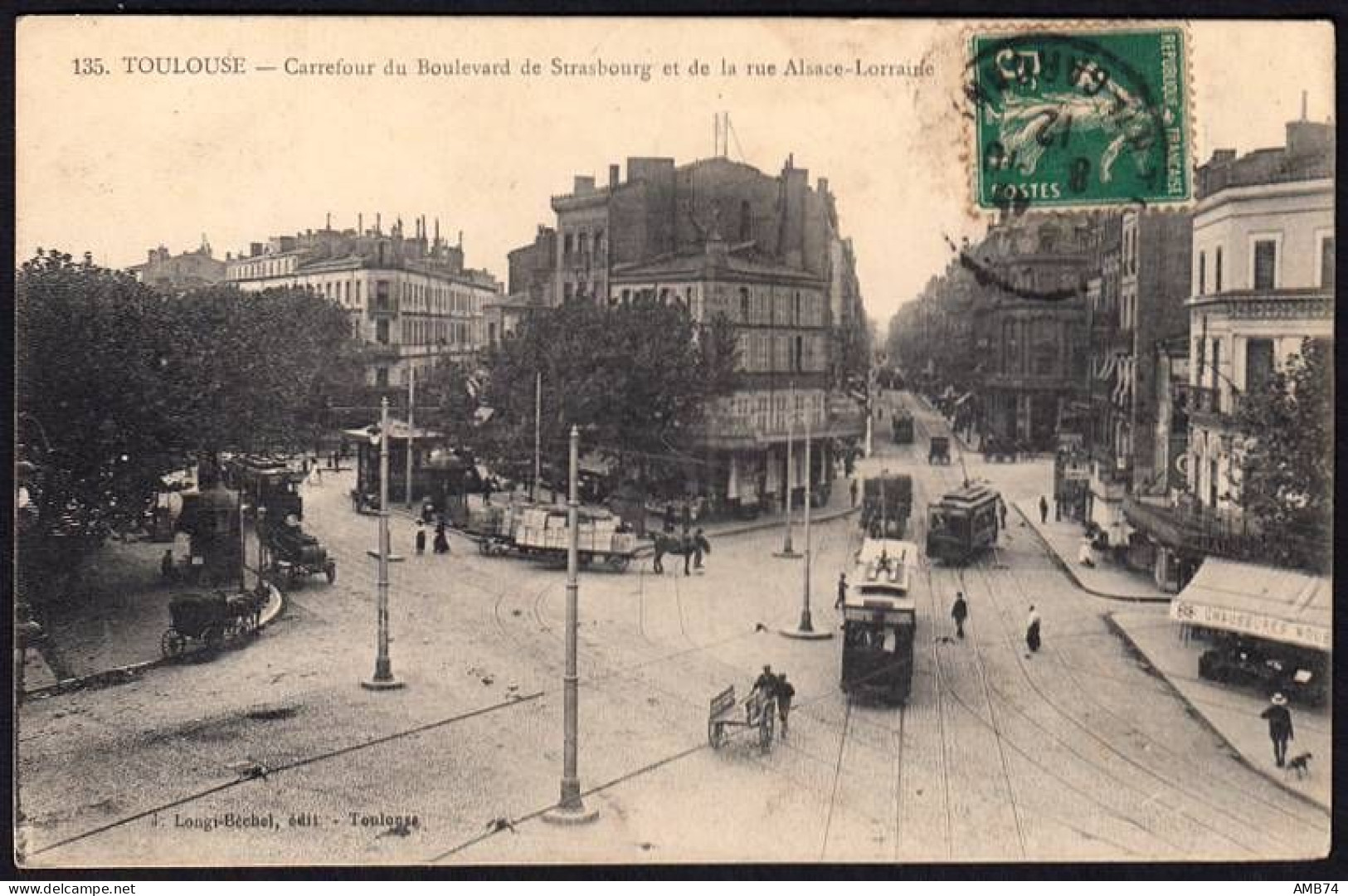 31-0011 - Carte Postale HAUTE-GARONNE (31) - TOULOUSE - 135 Carrefour Du Bd De Strasbourg Et De La Rue Alsace-Lorraine - Toulouse