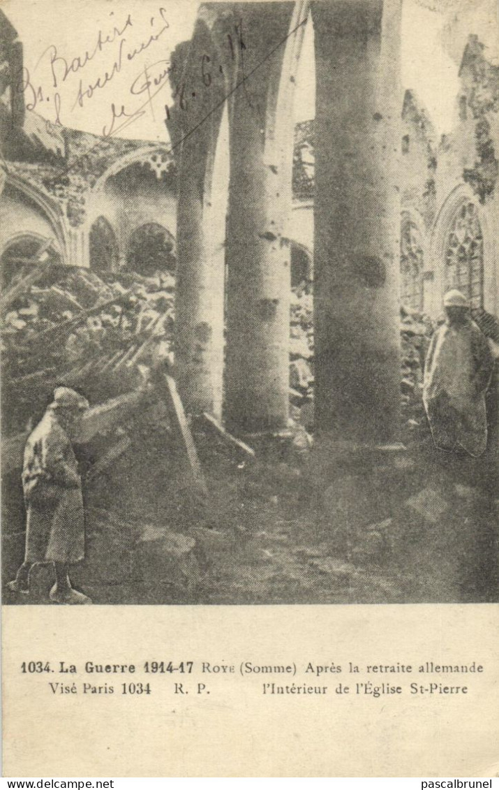 ROYE - INTERIEUR DE L'EGLISE SAINT PIERRE APRES LA RETRAITE ALLEMANDE - LA GUERRE 1914-17 - Roye