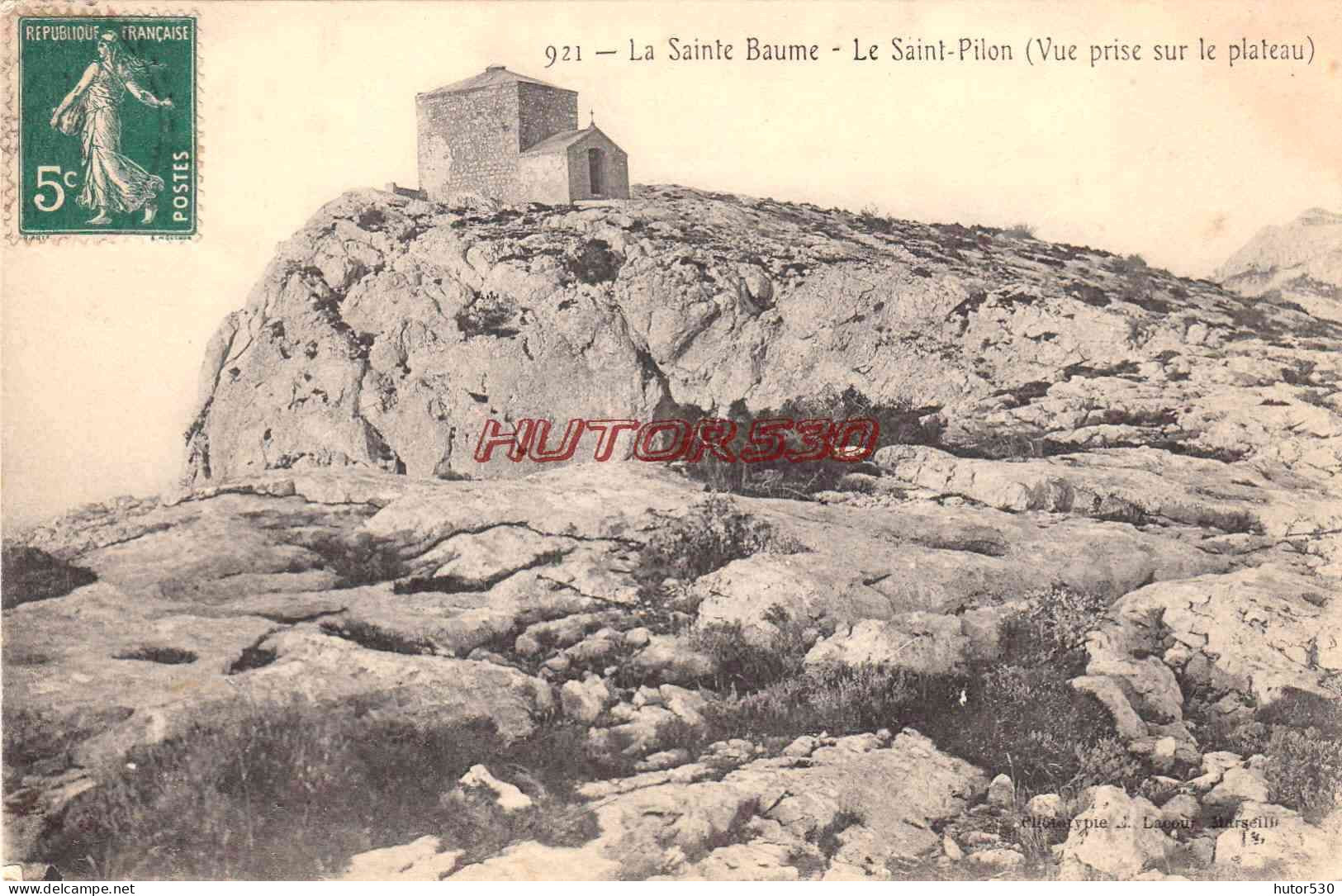 CPA LA SAINTE BAUME - LE SAINT PILON - Saint-Maximin-la-Sainte-Baume
