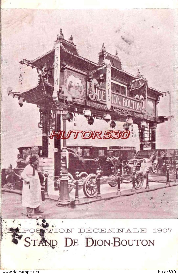 CPA PARIS - EXPOSITION DECENNALE 1907 - STAND DE DION BOUTON - Exhibitions