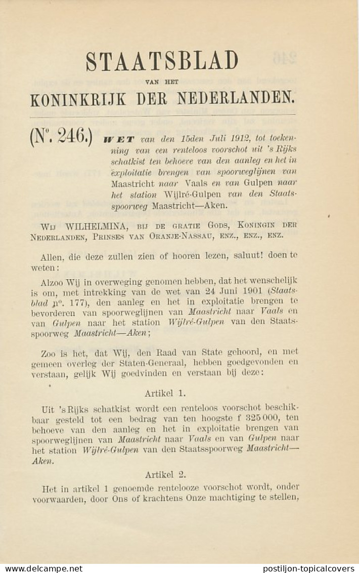 Staatsblad 1912 : Spoorlijn Maastricht - Vaals Enz. - Documentos Históricos