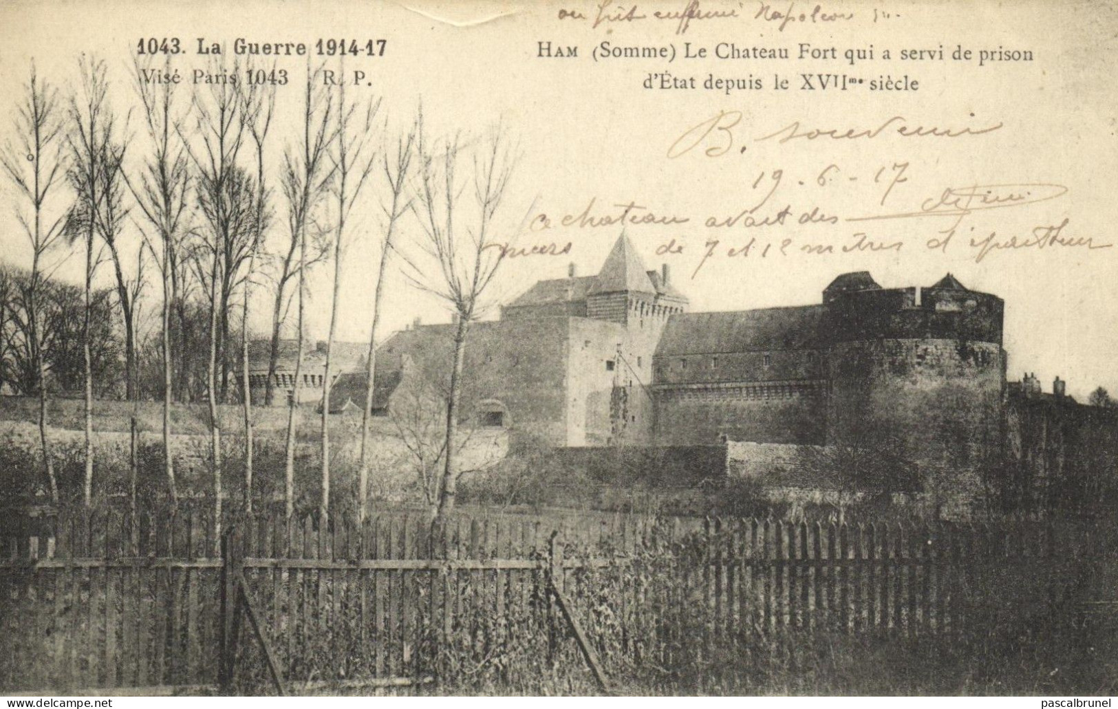 HAM - LE CHATEAU FORT QUI A SERVI DE PRISON D'ETAT - LA GUERRE 1914-17 - Ham