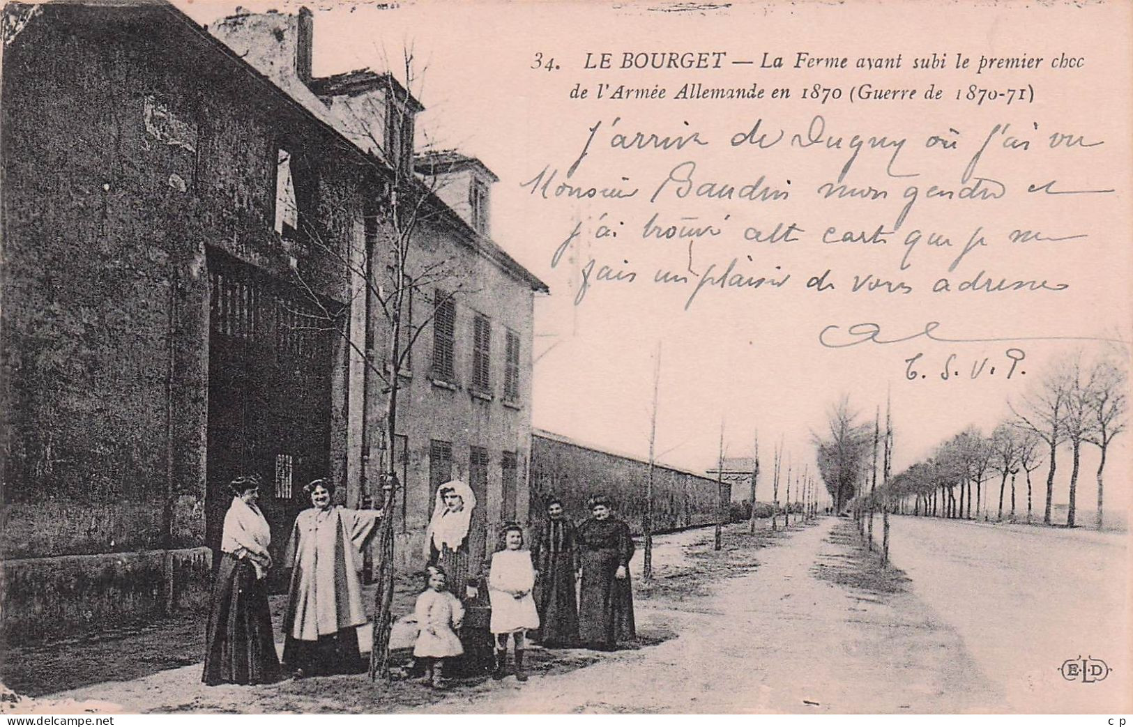 Le Bourget -  La Ferme - L'armee Allemande  En 1870  -  CPA °J - Le Bourget