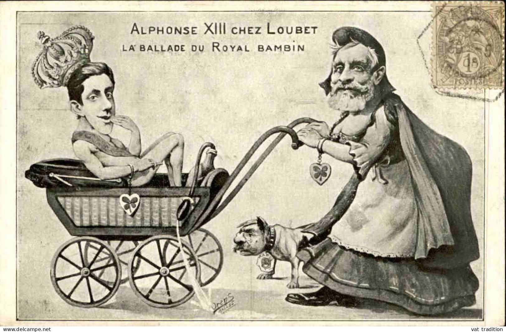 POLITIQUE - Alphonse X III Chez Loubet - La Balde Du Royal Bambin - L 152274 - Personajes