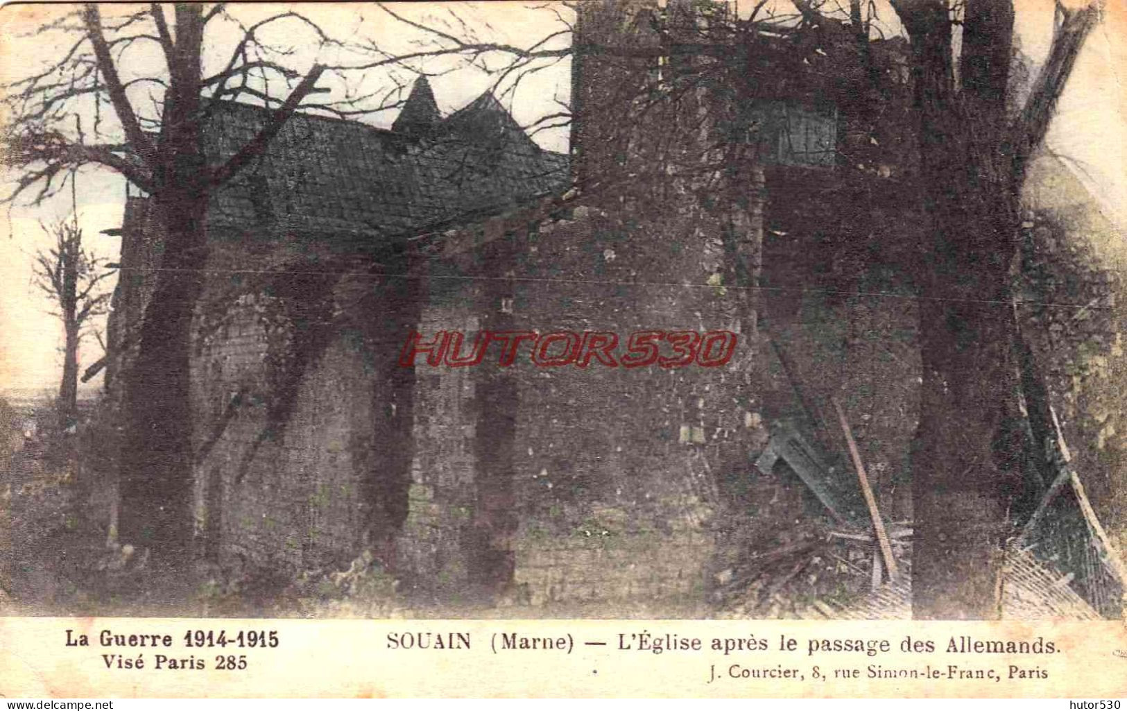 CPA GUERRE 1914-1918 - SOUAIN - L'EGLISE APRES LE PASSAGE DES ALLEMANDS - Guerre 1914-18