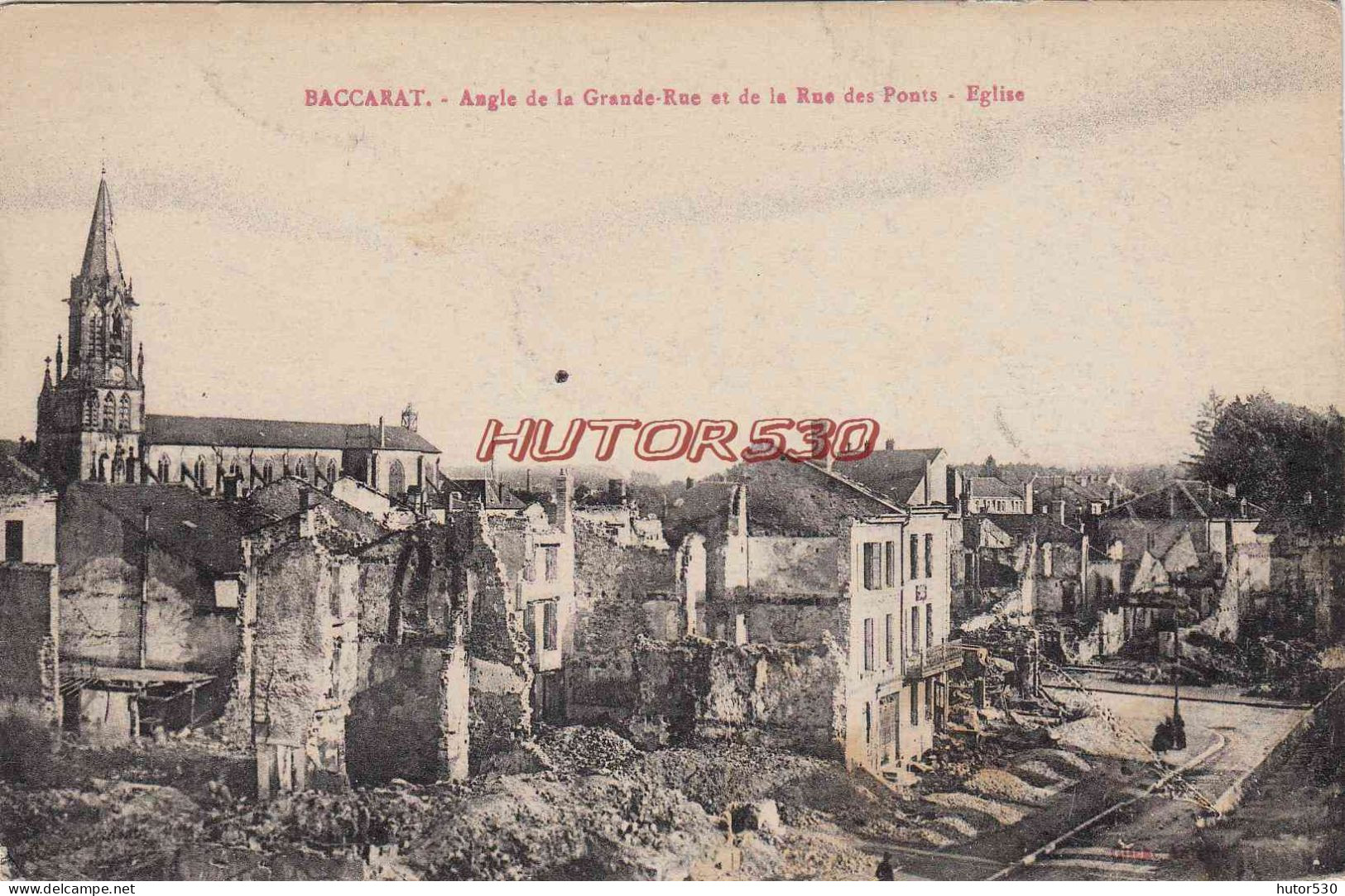 CPA BACCARAT - GUERRE 1914 - ANGLE DE LA GRANDE RUE ET RUE DES PONTS - Baccarat