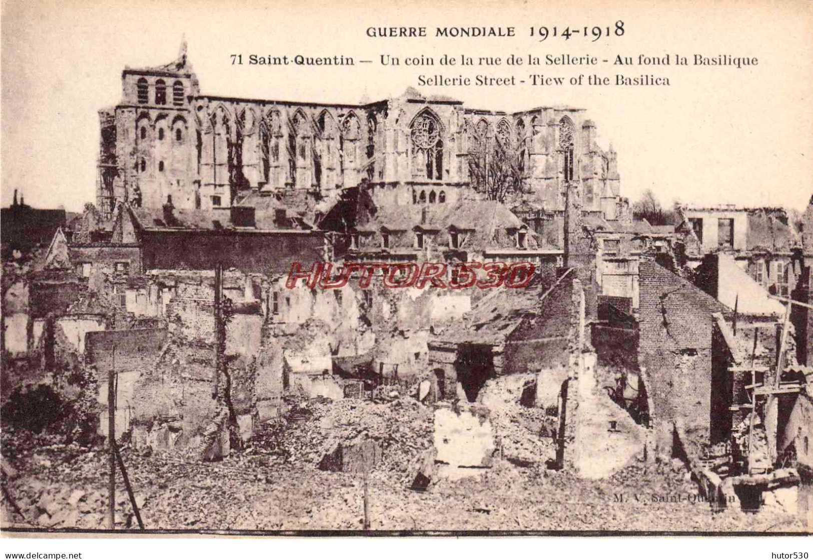 CPA SAINT QUENTIN - GUERRE 1914 - RUE DE LA SELLERIE - Saint Quentin