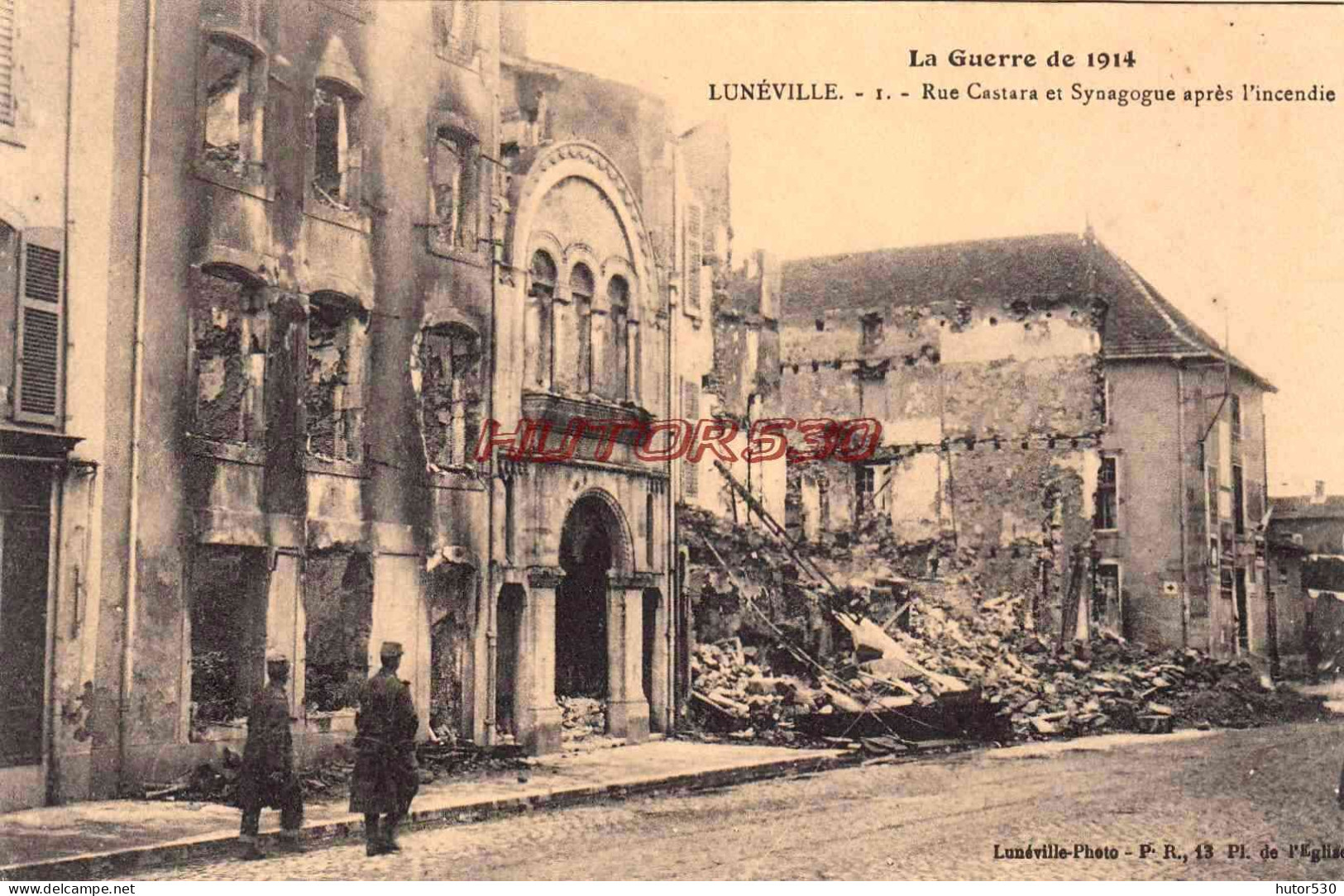 CPA GUERRE 1914-1918 - LUNEVILLE - RUE CASTARA ET SYNAGOGUE - Guerre 1914-18