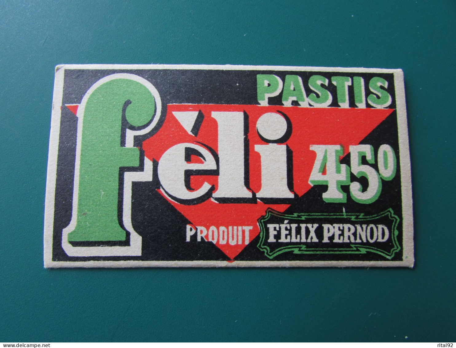 Carnet De Papiers à Cigarettes à Rouler "Pastis Féli 45° - Produit Félix PERNOD" - Années 30 - Autres & Non Classés