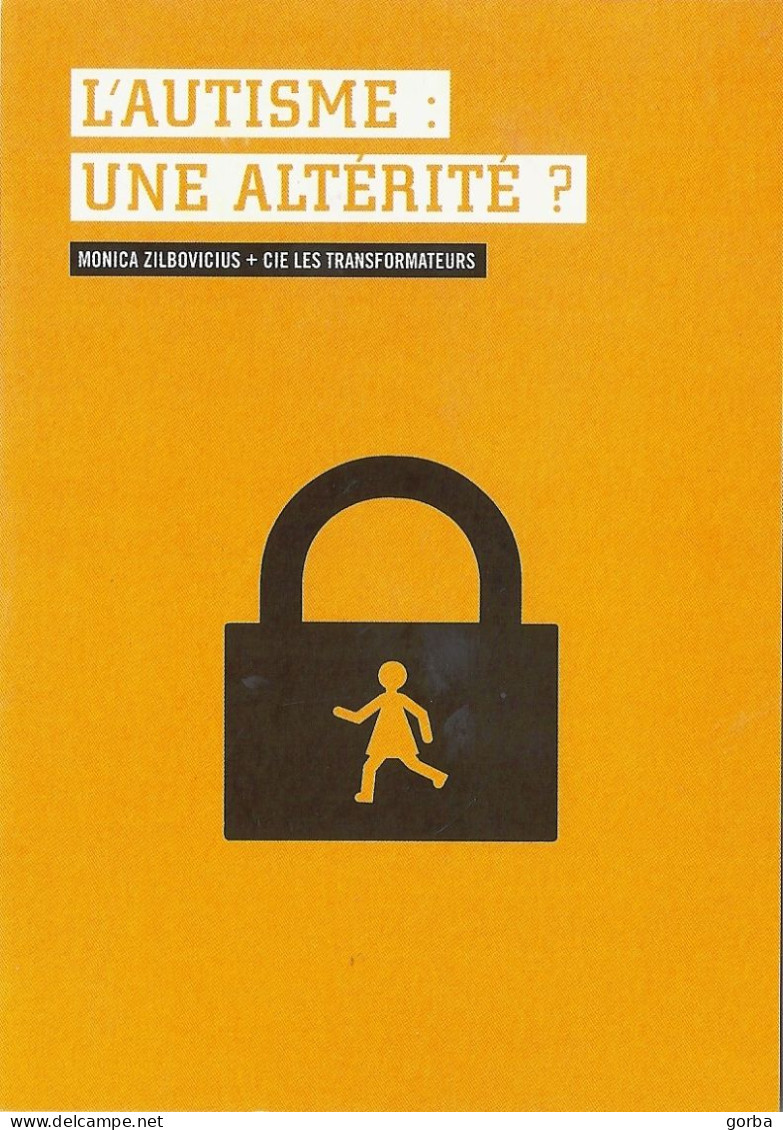 *CPM  - Conférence Et Spectacle Sur L'Autisme  Par Monica Zilbovicius Et La Compagnie "Les Transformateurs - LYON (69) - Other & Unclassified