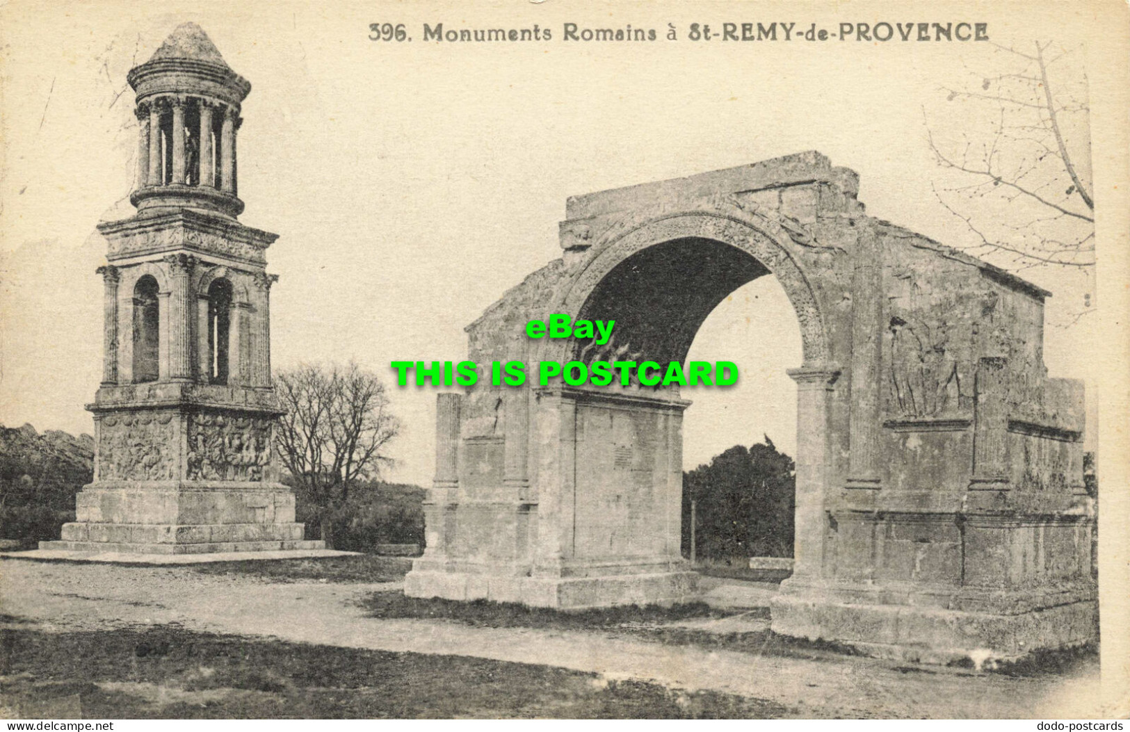R597418 396. Monuments Romains A St. Remy De Provence - Welt