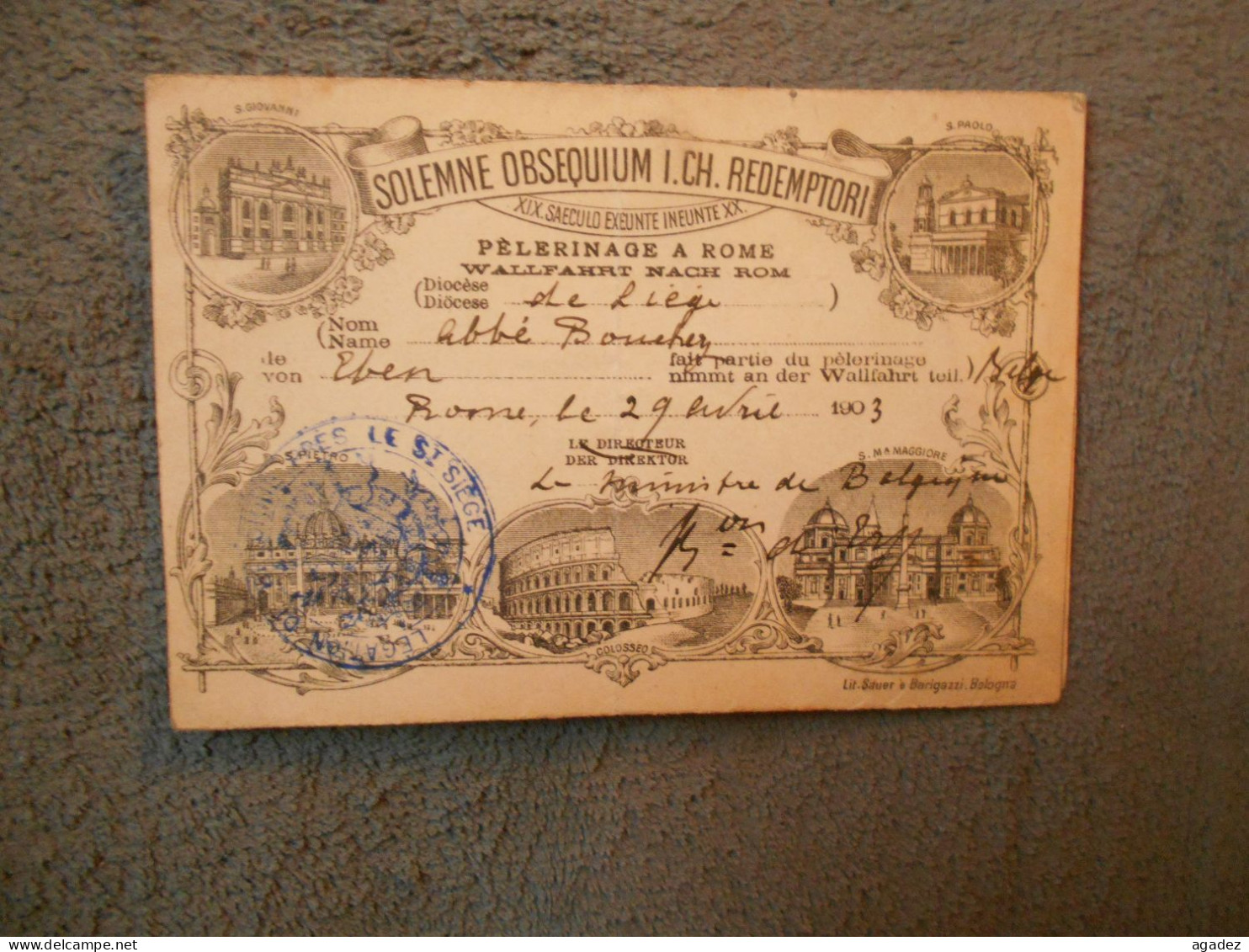 Carte De Pelerinage à Rome 1903 Diocèse De Liège Signature Du Ministre De Belgique Tres Rare - Toegangskaarten
