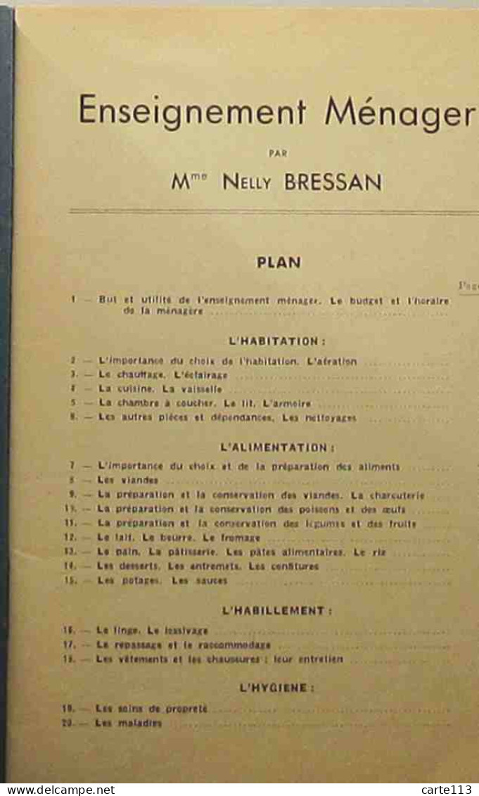 BRESSAN Nelly - ENSEIGNEMENT MENAGER - COURS MOYEN ET CEP. - 1901-1940