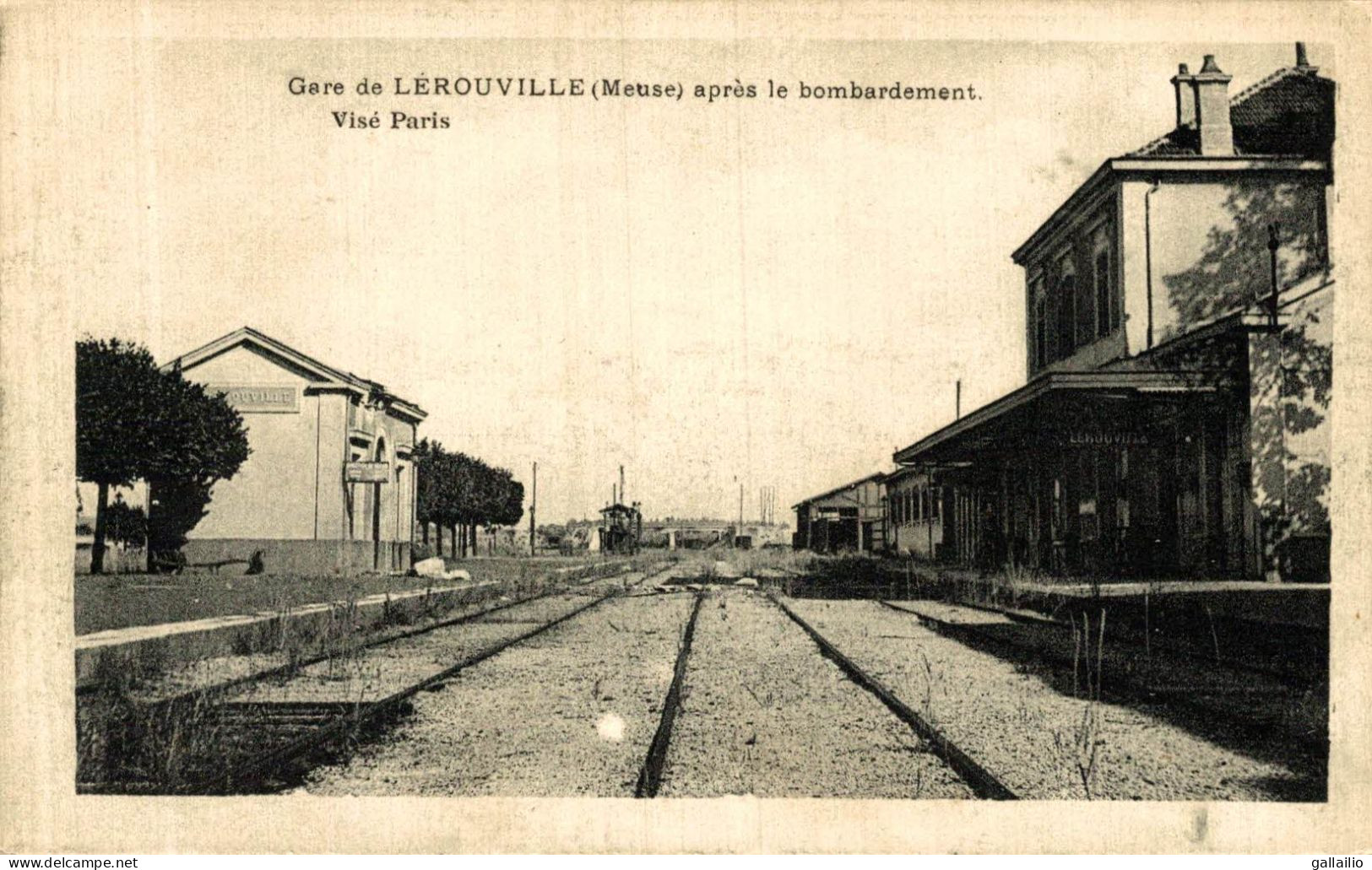 GARE DE LEROUVILLE APRES LE BOMBARDEMENT - Lerouville