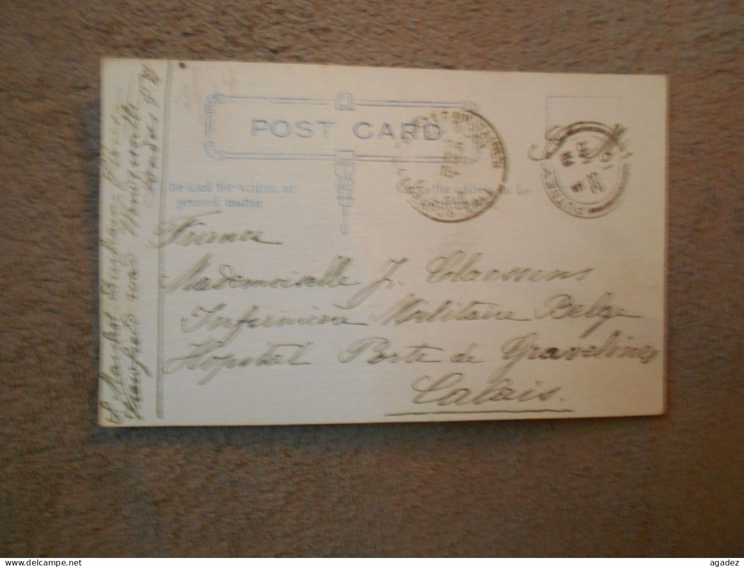 Cpa Entier Postal 1916 Envoyée à L'hopital Militaire Belge Porte De Gravelines Calais 1916 - Guerre 1914-18