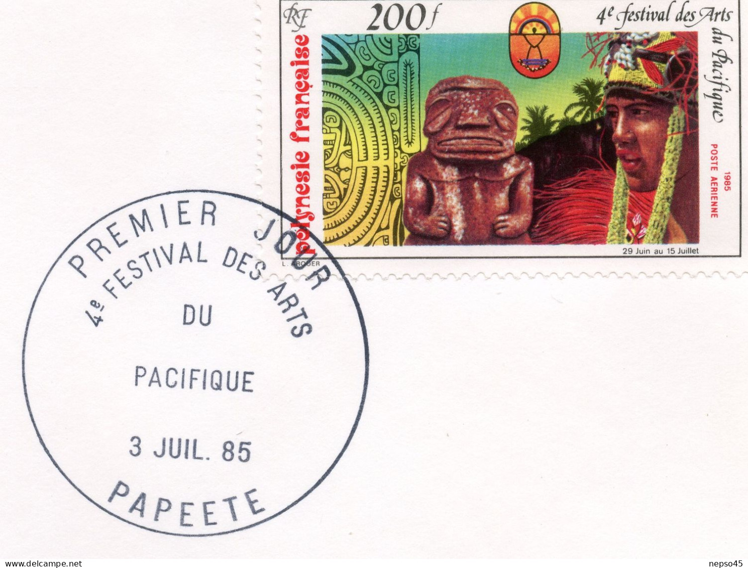 Enveloppe Timbres Premier Jour D'émission 4è Festival Des Arts Du Pacifique 3 Juillet 85.Polynésie Française - Sonstige & Ohne Zuordnung