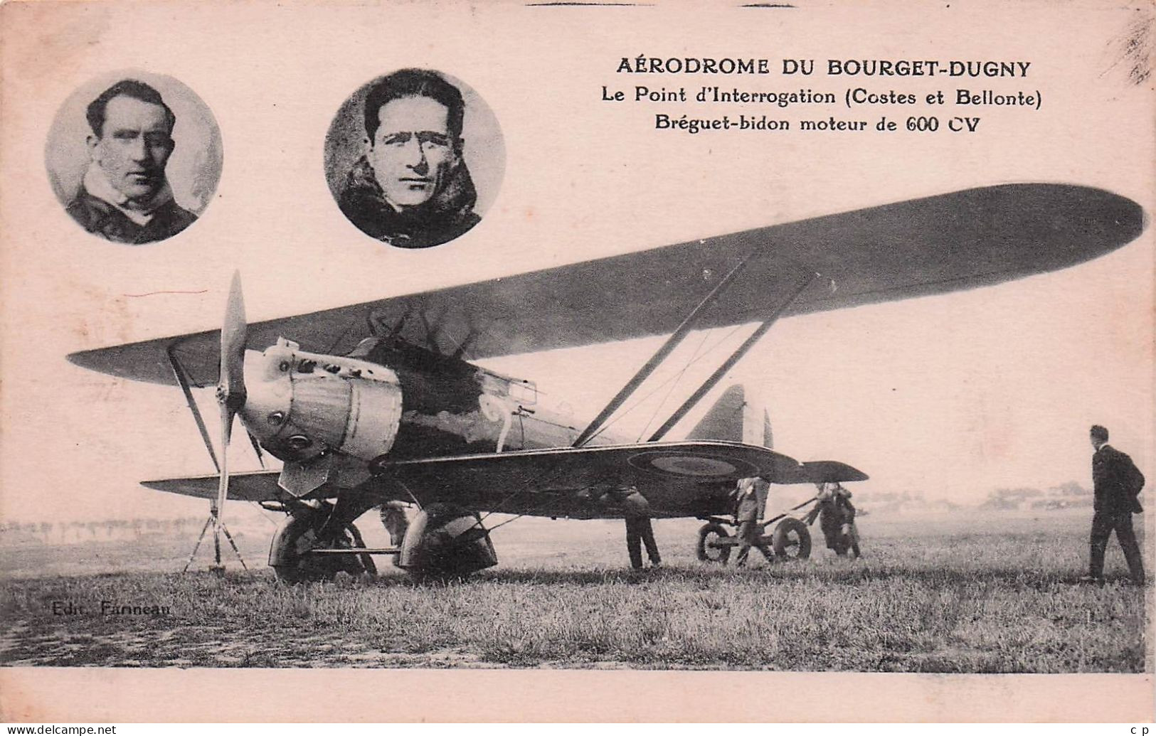 Le Bourget - Aerodrome Bourget - Dugny - Costes Et Bellonte - Breguet Bidon -  CPA °J - Le Bourget