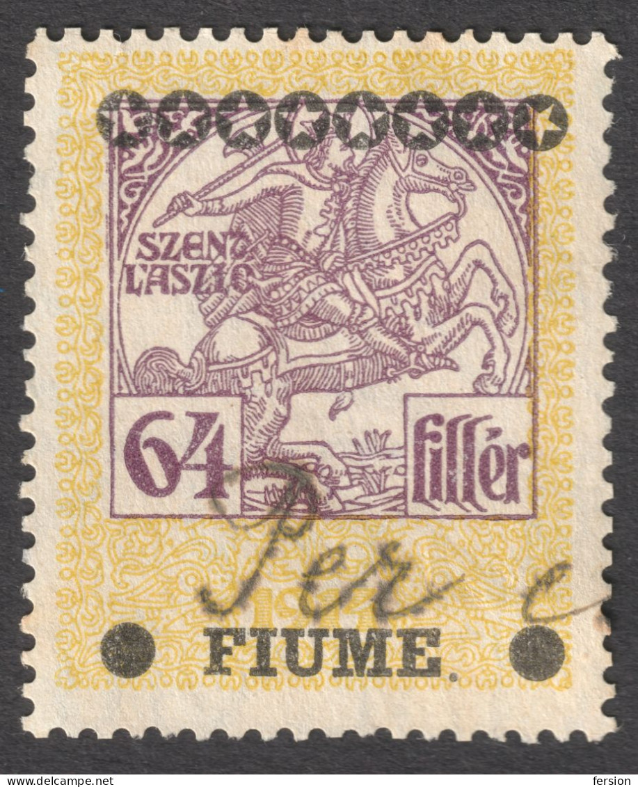 1918 FIUME Rijeka Hungary Occupation 1914 Overprint KuK Croatia Yugoslavia Italy REVENUE TAX ST. LADISLAUS 64 F - "E" - Fiume