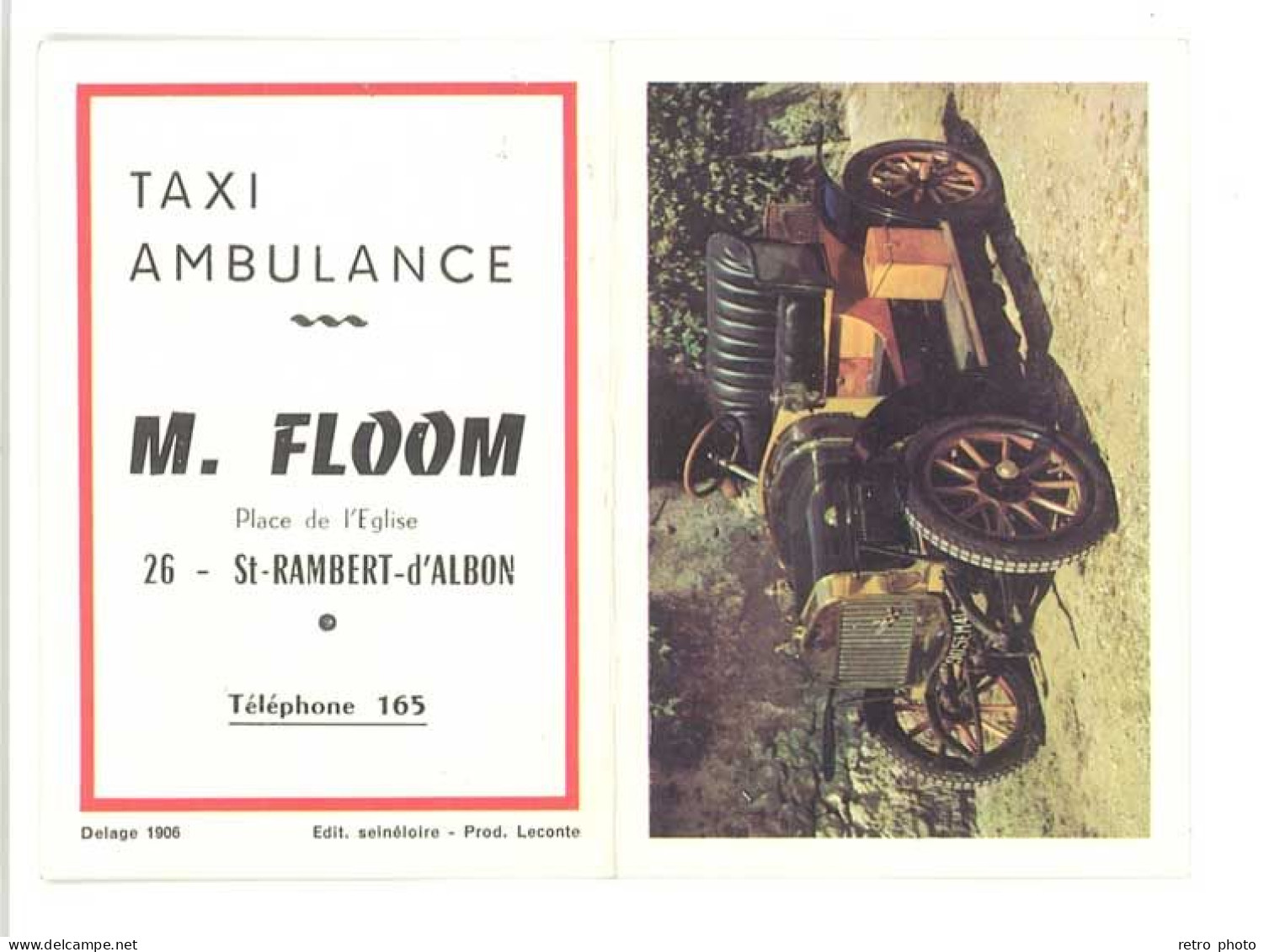 Petit Calendrier 1968, Taxi Ambulance M. Floom, Saint Rambert D'Albon ( Automobile Delage 1906 ) - Petit Format : 1961-70