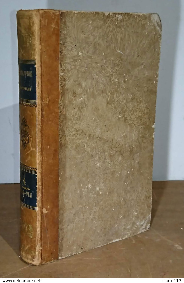 WEISS Charles - BIOGRAPHIE UNIVERSELLE - TOME 4, MAL-PLU - 1801-1900