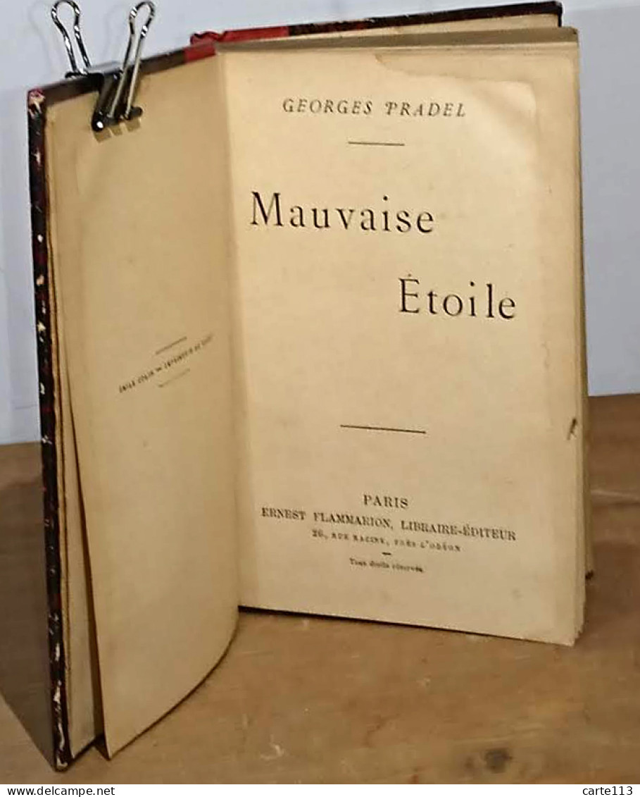 PRADEL Emmanuel - Pseudonyme De Pradier Georges - MAUVAISE ETOILE - 1801-1900