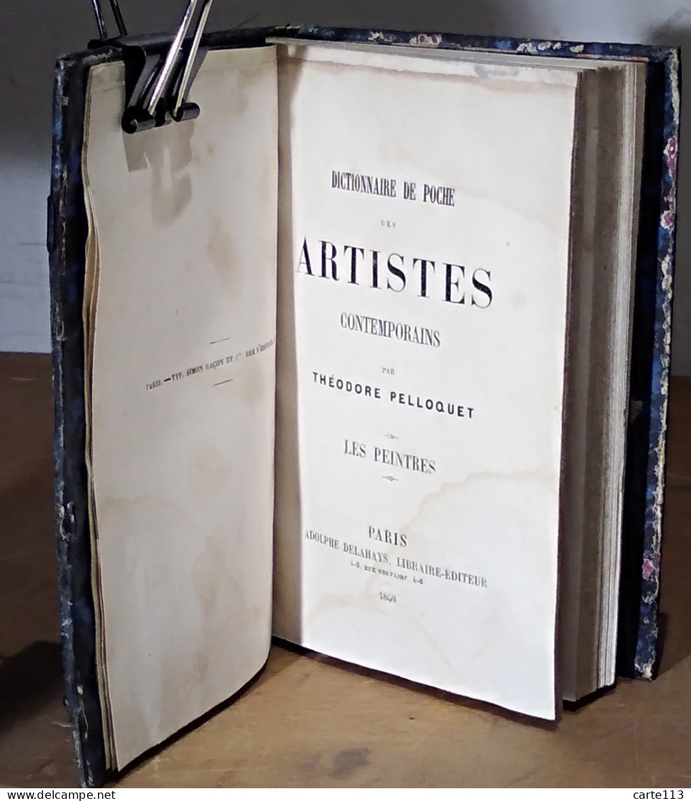 PELLOQUET Théodore - DICTIONNAIRE DE POCHE DES ARTISTES CONTEMPORAINS - LES PEINTRES - 1801-1900