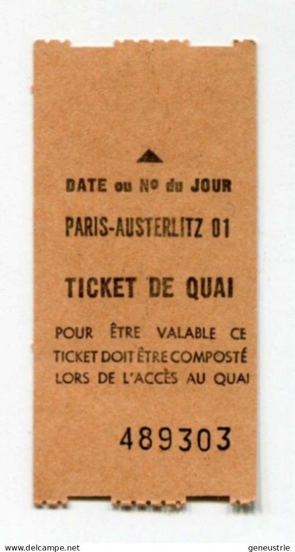 Ticket De Quai / Ticket De Train "Paris - Austerlitz" Années 70/80 - Paris - Billet SNCF / RATP - Otros & Sin Clasificación