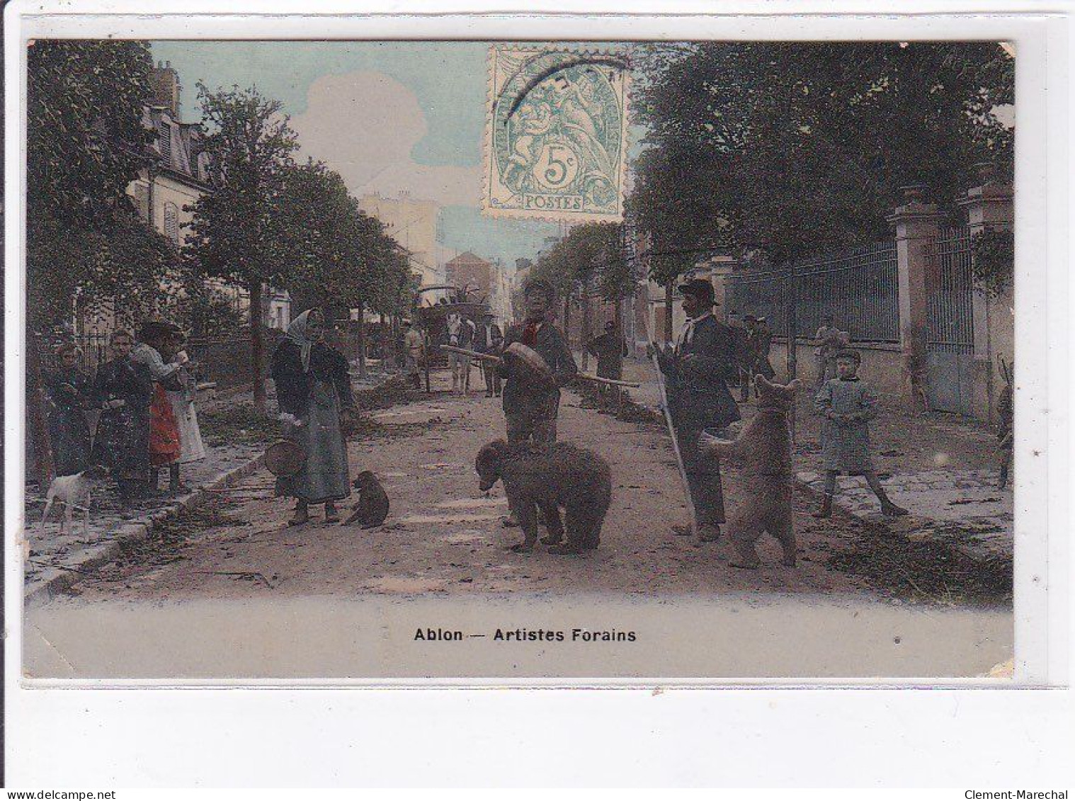 ABLON: Artistes Forains, Montreur D'ours (colorisée) - état - Ablon Sur Seine