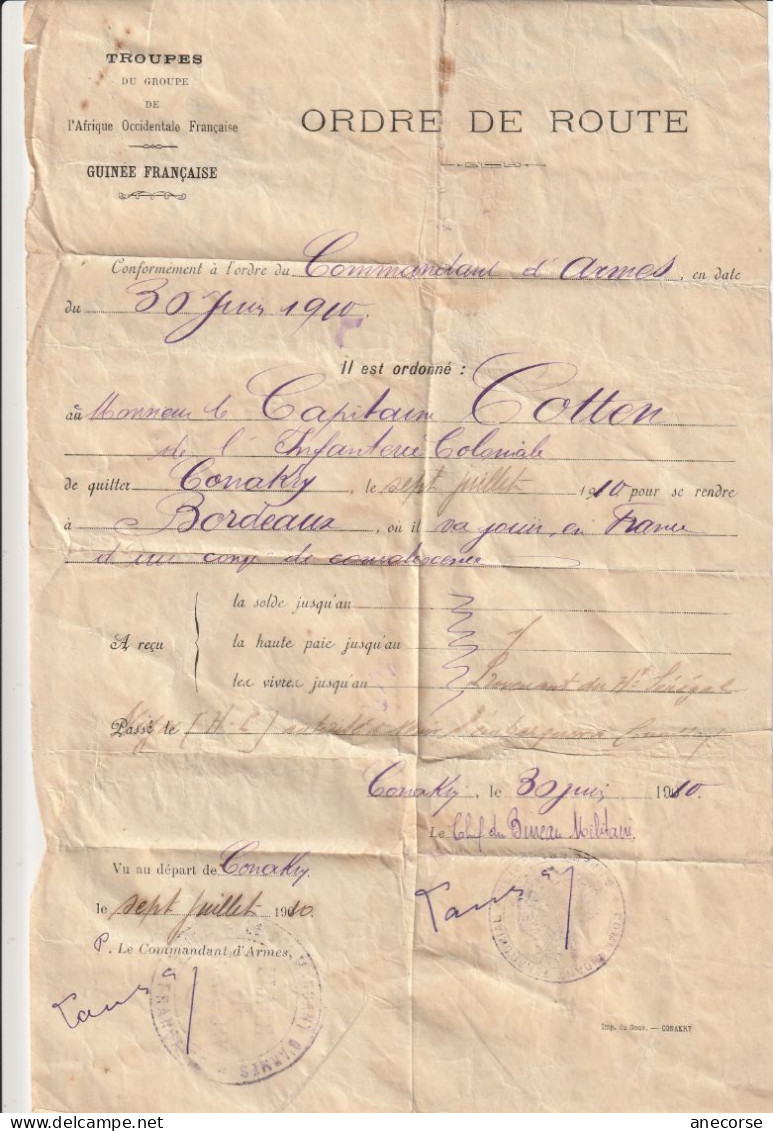 Ordre De Route Commandant  D'Armant 30 Juin 1910 Au Capitaine COTTEN Conakry Guinée Française - Documentos