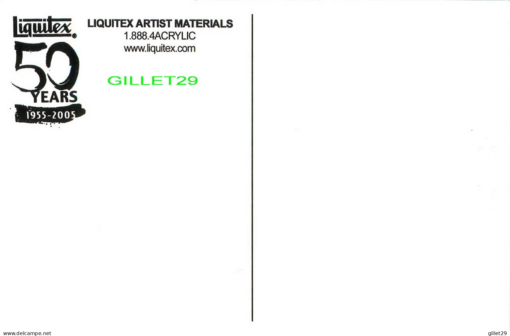PUBLICITÉ - ADVERTISING - LIQUITEX ARTIST MATERIALS 1955-1005 50 YEARS - TODD RYAN - - Publicité