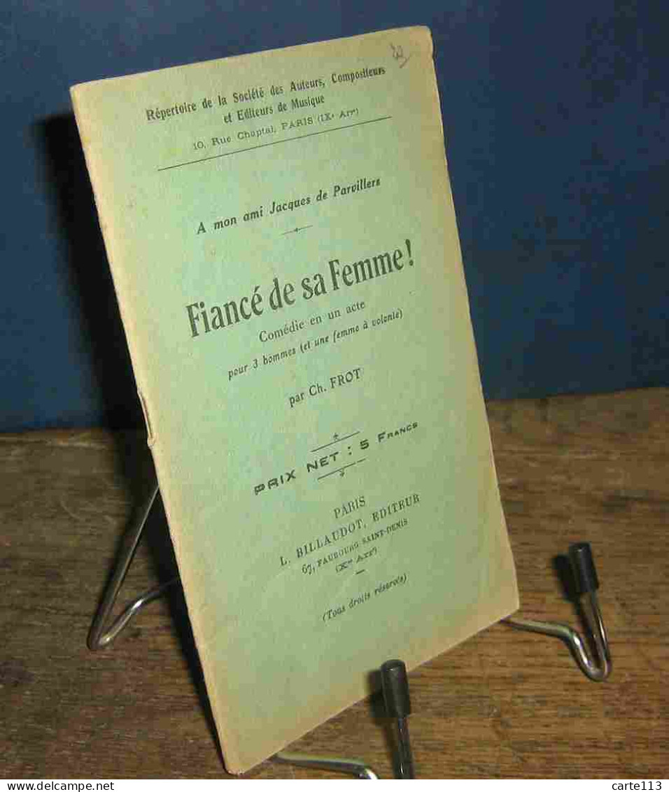 FROT Ch. - FIANCE DE SA FEMME - 1801-1900