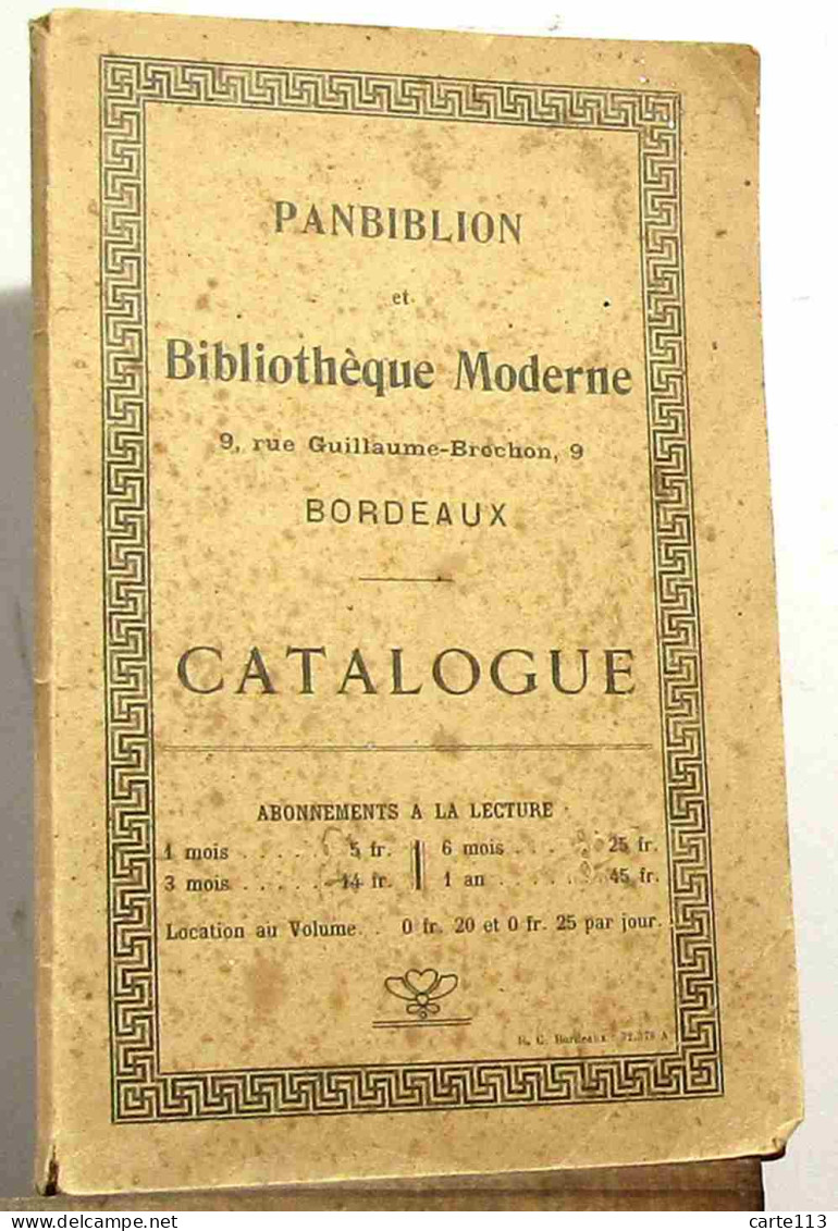 COLLECTIF  - CATALOGUE PANBIBLION ET BIBLIOTHEQUE MODERNE, BORDEAUX - 1901-1940