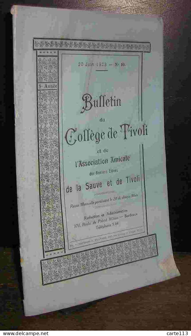 COLLECTIF  - BULLETIN DU COLLEGE DE TIVOLI - 1901-1940
