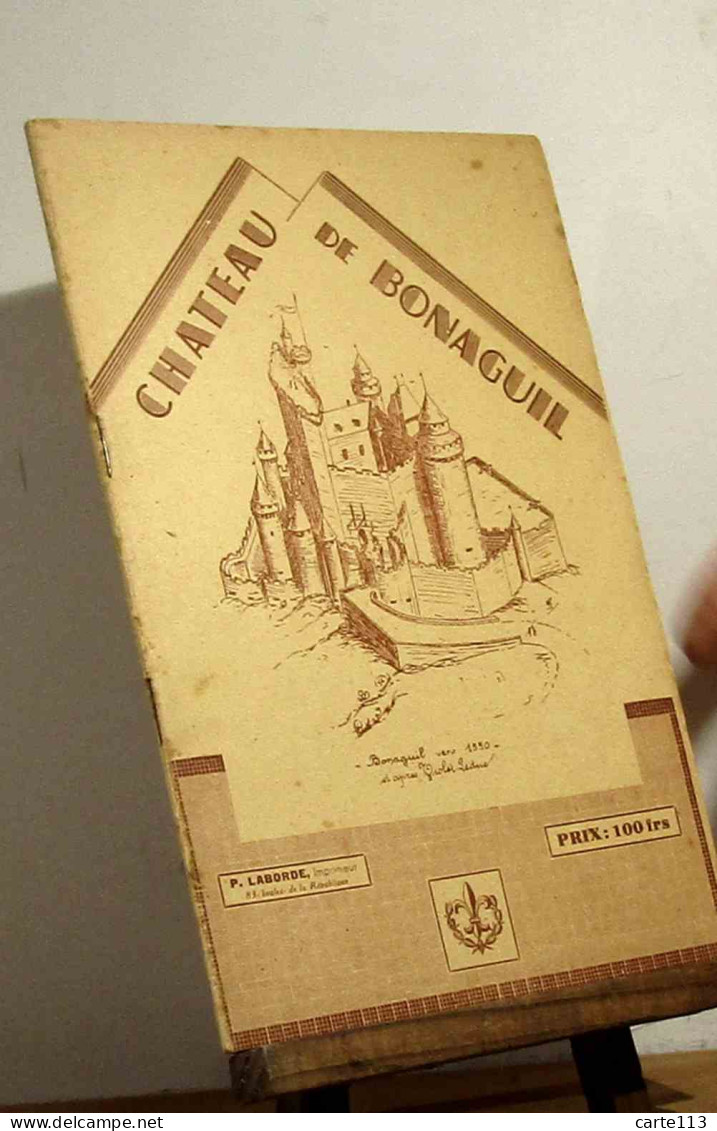 MARBOUTIN Chanoine - CHATEAU DE BONAGUIL - COMMUNE DE SAINT FRONT - 1901-1940