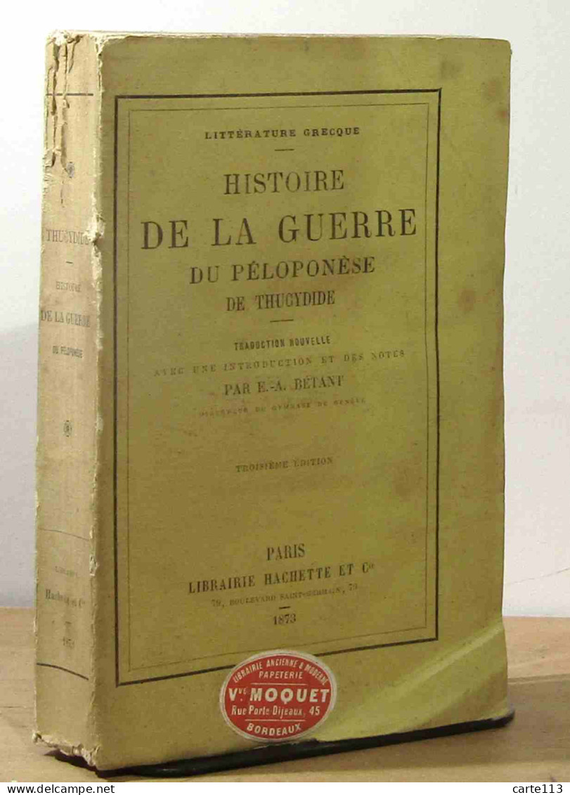 THUCYDIDE     - HISTOIRE DE LA GUERRE DU PELOPONESE - 1801-1900